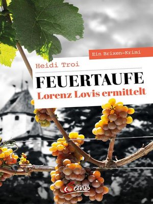 cover image of Feuertaufe. Lorenz Lovis ermittelt